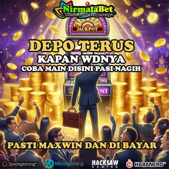 Daftar Situs Slot Casino Gacor NIRMALABET Sekarang