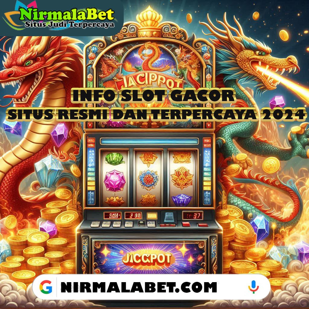 NIRMALABET Slot Casino Terbaik Pasti Untung Besar