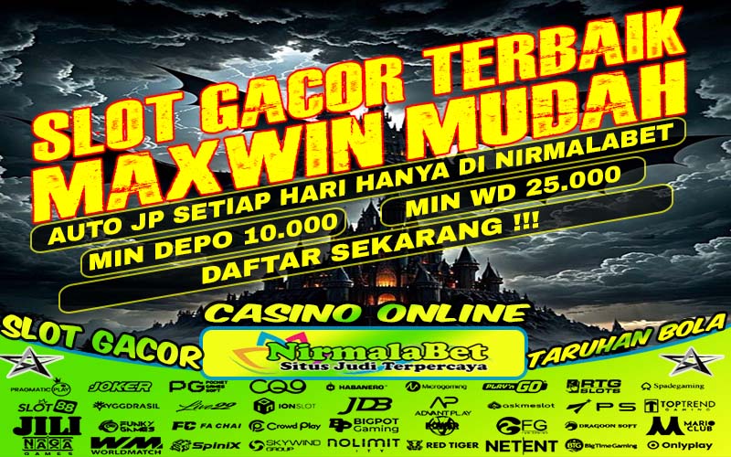 NIRMALASLOT Slot Jackpot Online Paling Gacor Tahun 2025